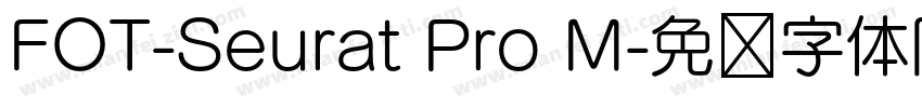FOT-Seurat Pro M字体转换